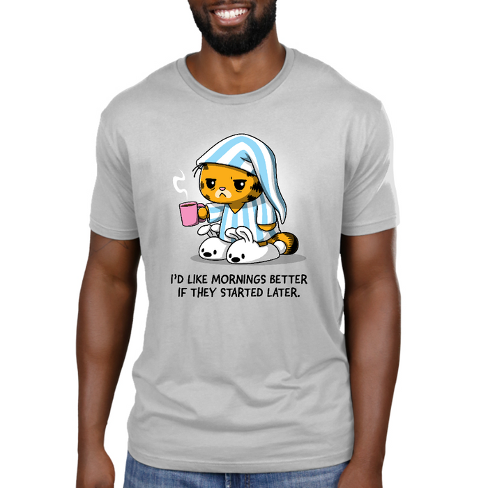 Premium Cotton T-shirt_TeeTurtle silver gray I'd Like Mornings Better If They Started Later apparel featuring a grumpy, tired Garfield wearing pajamas and holding a cup of coffee with the caption, "I'd Like Mornings Better If They Started Later".